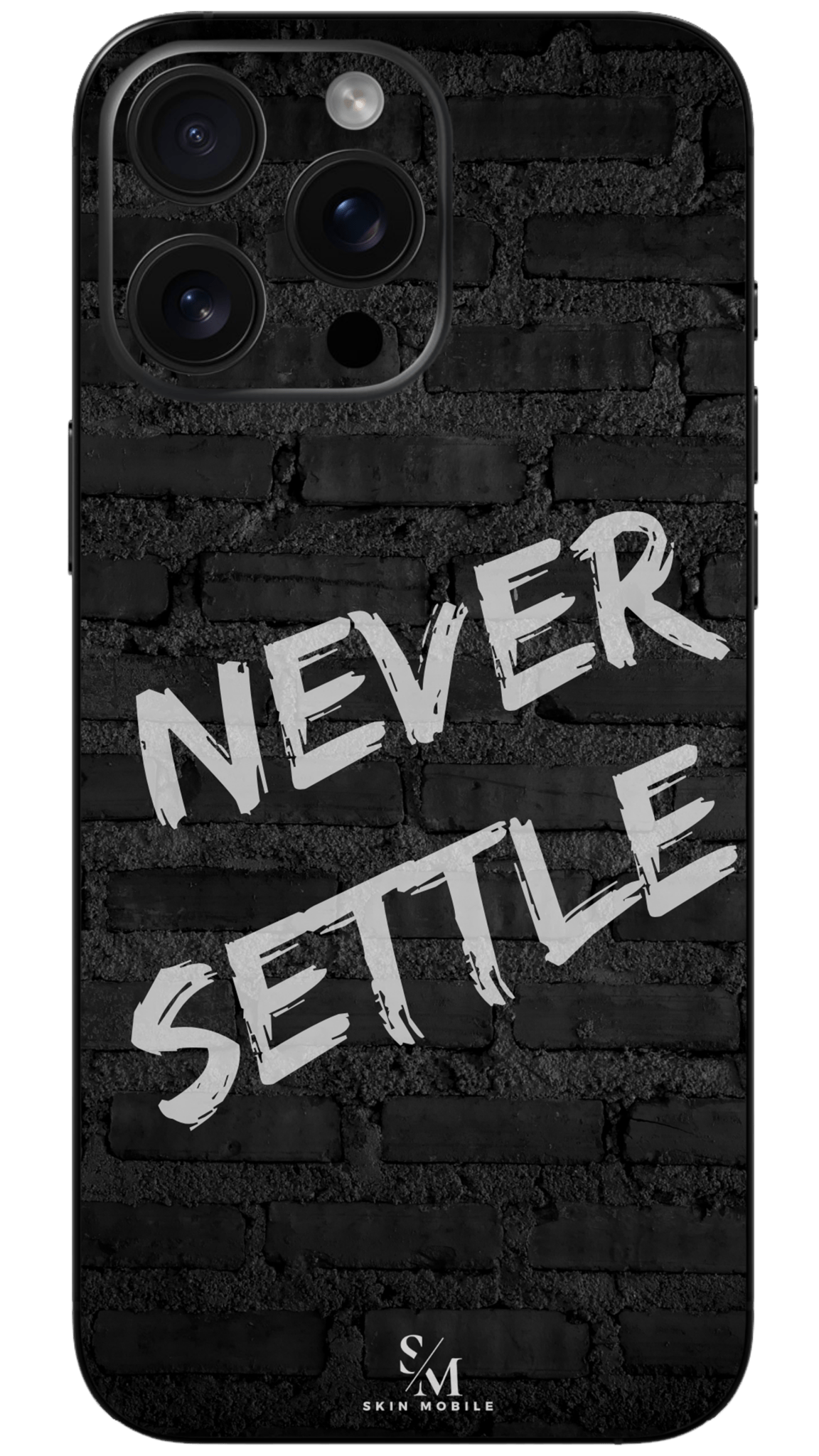 Never Settle - SKIN | Colant pentru telefon - Skin Mobile